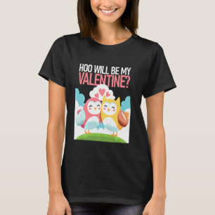 Hoo kommer att bli mina Alla hjärtans Valentineser T Shirt