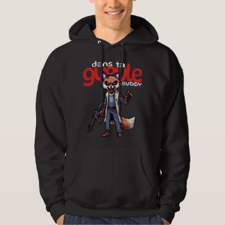 Hoodie FrencF0x | Dans Ta Gueule Buddy