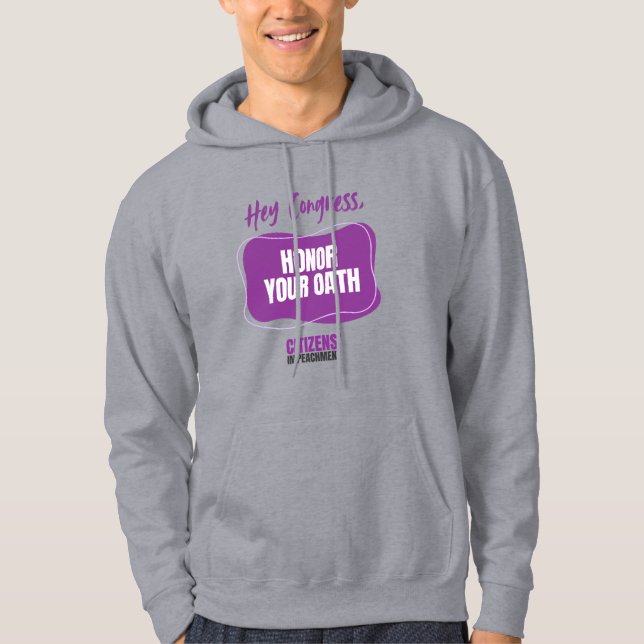 Hoodie - Hey Congress, Honor Your Oath (Framsida)
