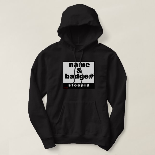 hoodie sweatshirt "NAMN & BADGE#" (Design framsida)
