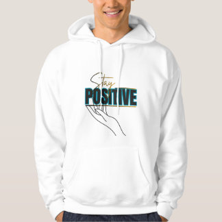 Hoodies Håll Positivt Hoodie