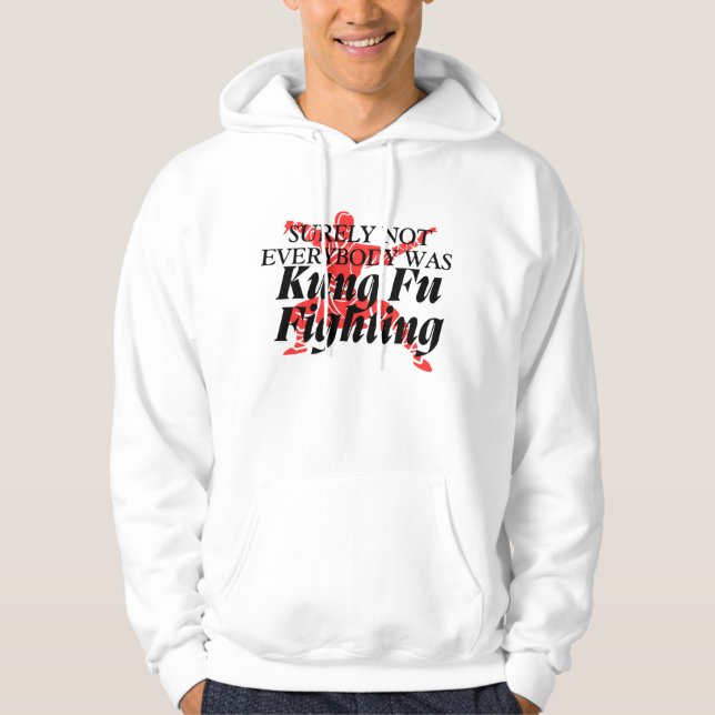 Hoodies l not all var Kung fu Fighting Trend Hoodie (Framsida)