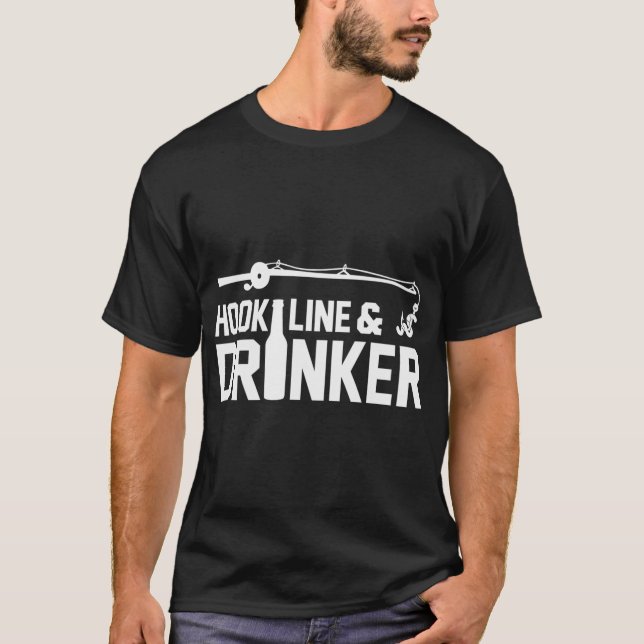 Hook, Line and Drinker fiske T Shirt (Framsida)