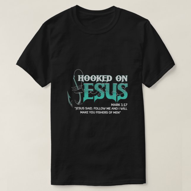 HOOKED ON JESUS MARK T SHIRT (Design framsida)