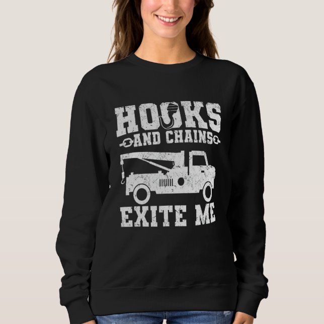 Hooks and Chains Excite Me  Tow Trucker T Shirt (Framsida)