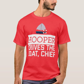 Hooper driver båtchefen Funny Fantastisk Sailor T Shirt
