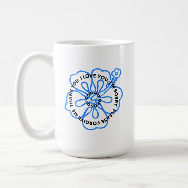 Ho'oponopono-bön I KÄRLEK JAG ÄR LEDSEN FÖRlåt  Kaffemugg (Vänster)