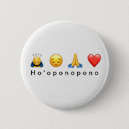 Ho'oponopono Prayer Button Knapp
