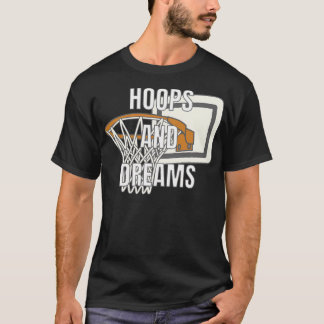 Hoops And Dreams - Basketball Legends T Shirt