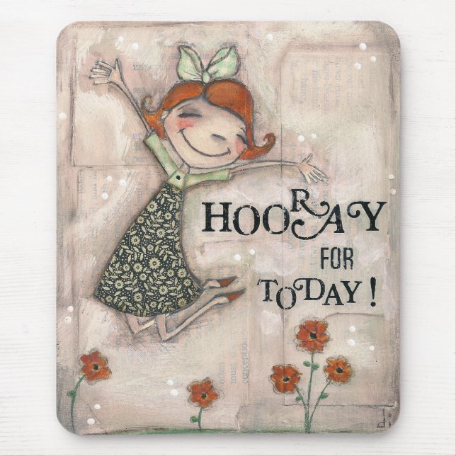 Hooray för i dag! - Mousepad Musmatta (Framsidan)
