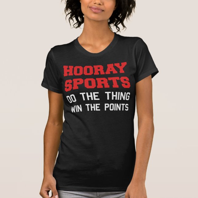 Hooray gör sportar den saksegern pekar tee shirt (Framsida)