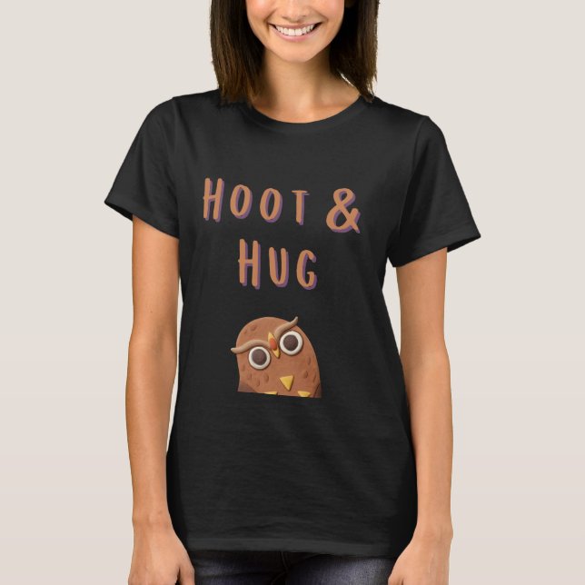 Hoot & Hug T Shirt (Framsida)