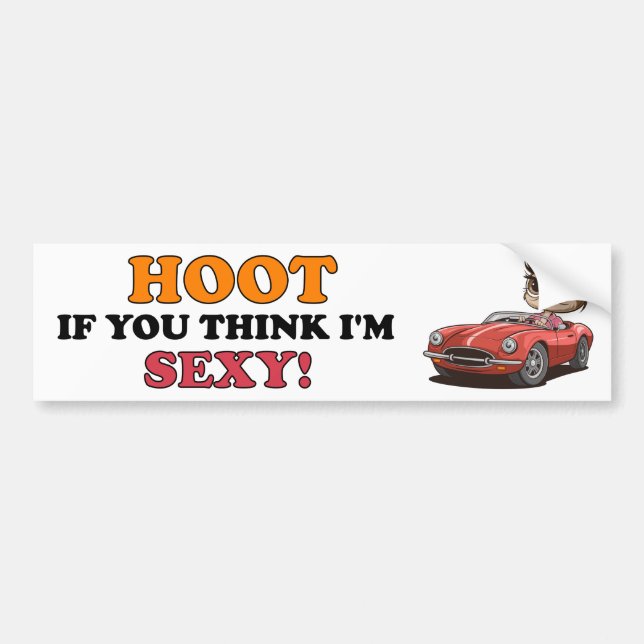 Hoot om du Tänka, så är jag sexy! Bildekal (Framsidan)