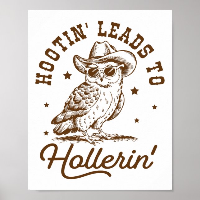 Hootin leder till Hollerin Uggla Cowboy Poster (Framsidan)