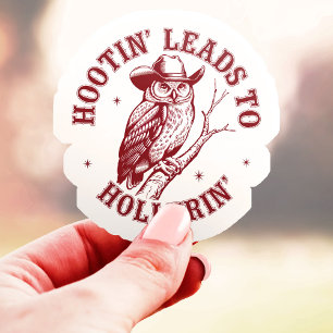 Hootin 'leder till Hollerin' uggla vinyl Klistermärken