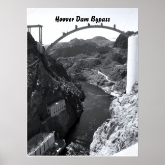 Hoover-dammen, Hoover Dam Bypass Poster