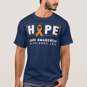 Hope ADHD Awareness Shirt - Orange Ribbon, ADHD Aw T
