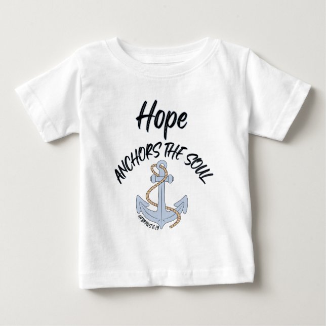 Hope Anchors, Soul Bible Quote T Shirt (Framsida)