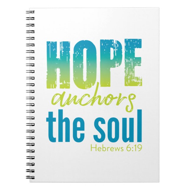 Hope Anchors Soul - Hebrews 6:19 Anteckningsbok (Framsidan)