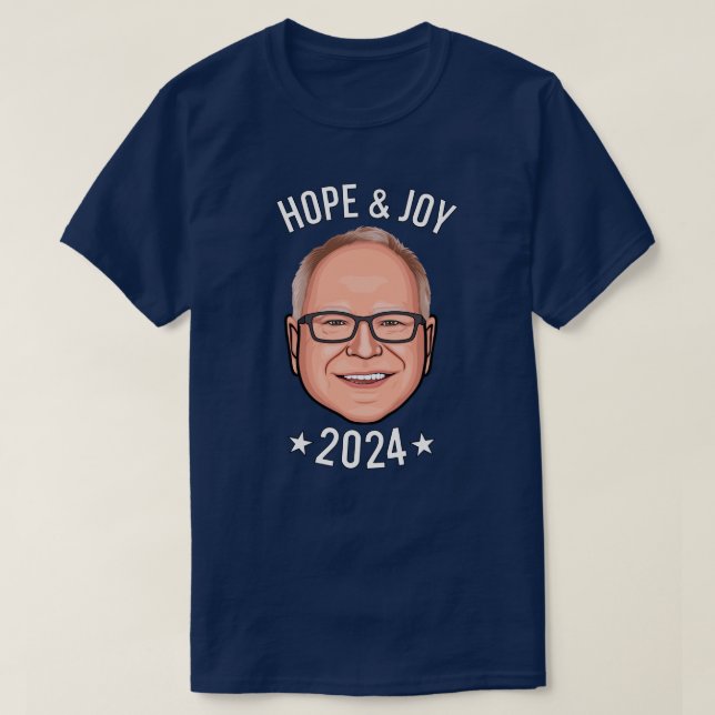 Hope and Joy - Tim Walz T Shirt (Design framsida)