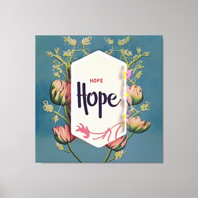 Hope Blooms - Elegant Blomster Typografi  Canvastryck (Framsida)