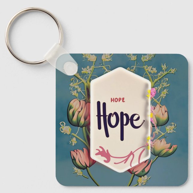 Hope Blooms - Elegant Blomster Typografi  Nyckelring (Framsida)