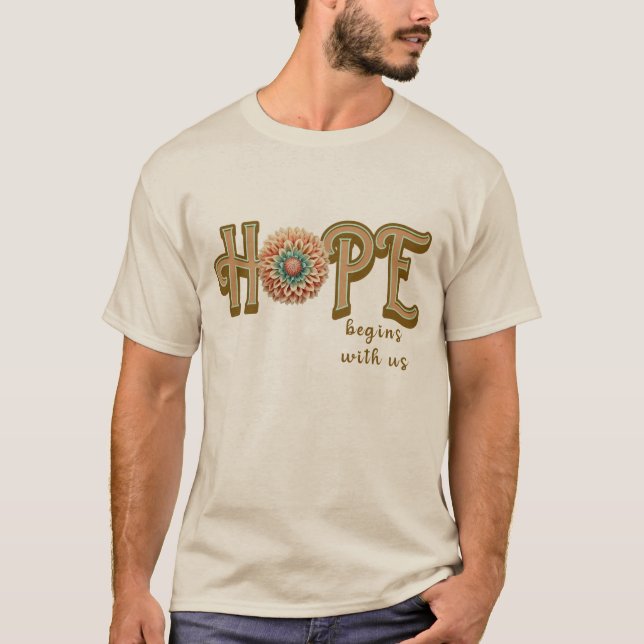 HOPE börjar med oss T Shirt (Framsida)