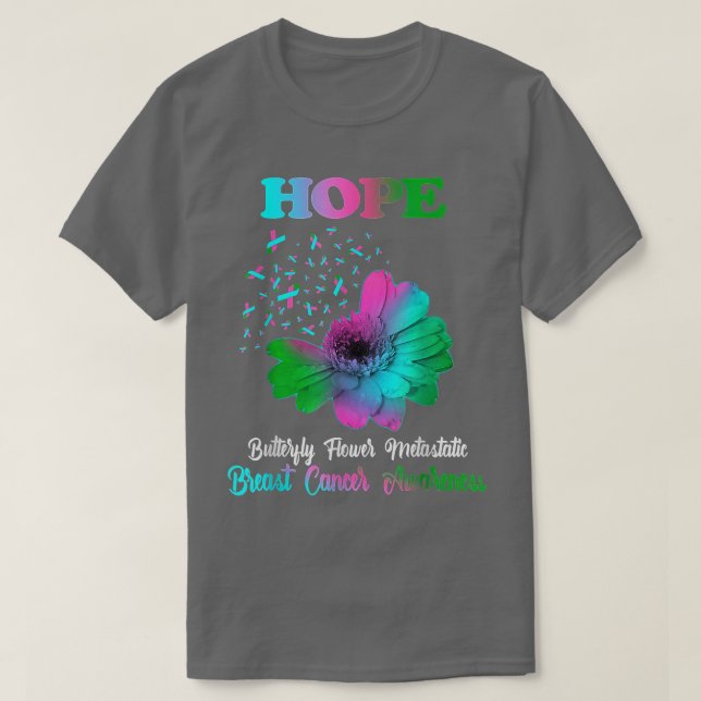 HOPE Butterfly Flower Metastatic Breast Cancer Awa T Shirt (Design framsida)