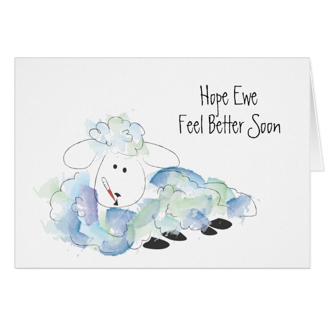 Hope Ewe (du) mår bättre snart! OBS Kort (Framsidan Horizontal)