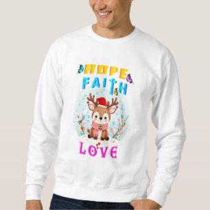 Hope Faith Kärlek Lång Ärmad Tröja