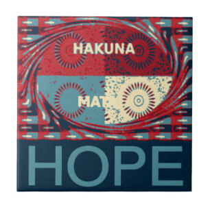 Hope Hakunamatata Loely Inspirational Edgy vektor Kakelplatta