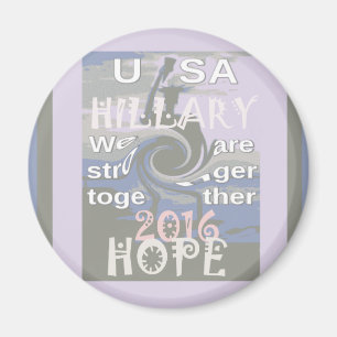 Hope Hillary USA, vi är starkare tillsammans Magnet