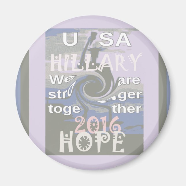 Hope Hillary USA, vi är starkare tillsammans Magnet (Framsidan)