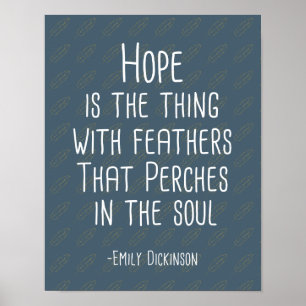 "Hope is Sak with Feathers" Art Print Poster