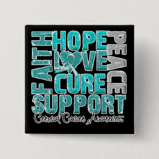 Hope Kärlek Cure Cervical Cancer Awareness Knapp