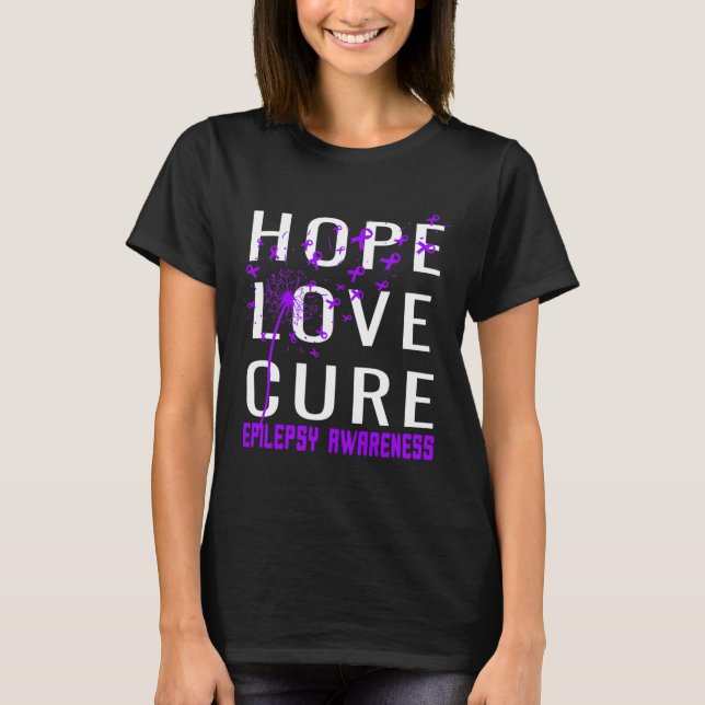 Hope Kärlek Cure Epilepsy Awareness T Shirt (Framsida)