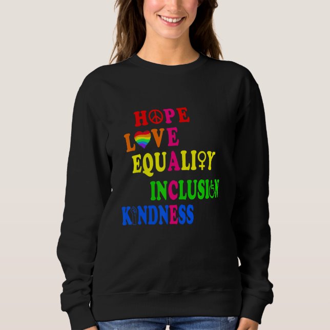 Hope Kärlek Equality Inclusion Kindness Peace Huma T Shirt (Framsida)