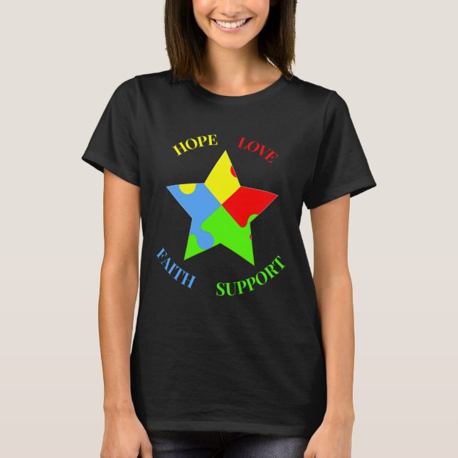 Hope Kärlek Faith Support Autism Awareness T Shirt (Framsida)