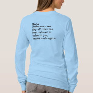 Hope: Långärmad Crew Nacke T Shirt