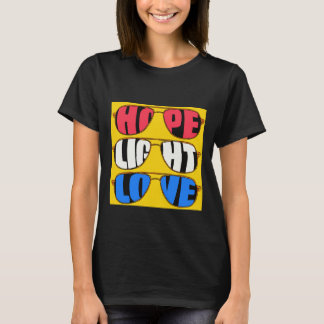 Hope Light Kärlek T-Shirt