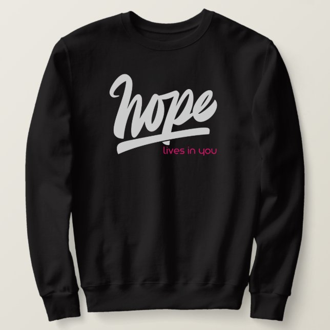Hope Lives In You Lång Ärmad Tröja (Design framsida)