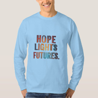 Hope Ljus futures T Shirt