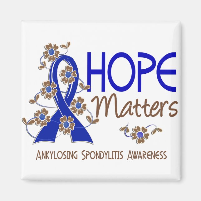 Hope Matters 3 Ankylosing Spondylitis Magnet (Framsidan)