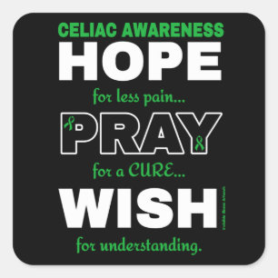 Hope Pray Wish..Celiac Fyrkantigt Klistermärke