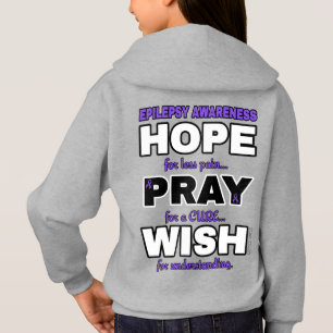 Hope Pray Wish... Epilepsy Hoodie T Shirt