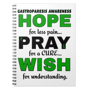 Hope Pray Wish..Gastroparesis Anteckningsbok