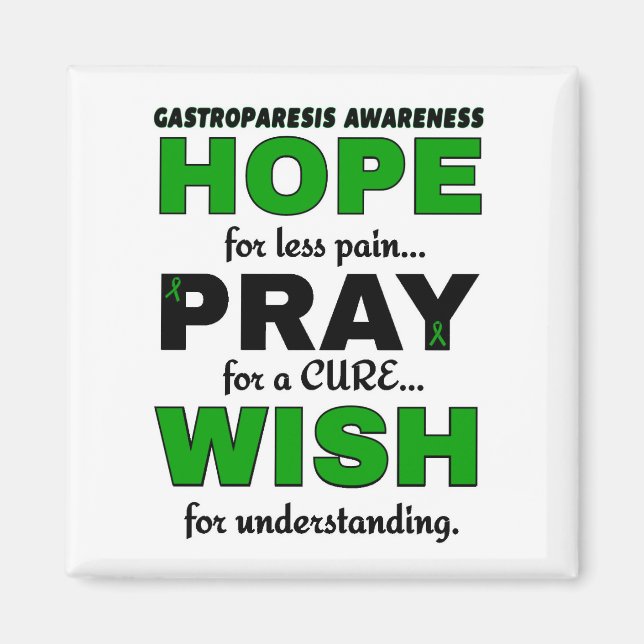 Hope Pray Wish..Gastroparesis Magnet (Framsidan)