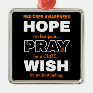 Hope Pray Wish ...RSD/CRPS Metall Ornament