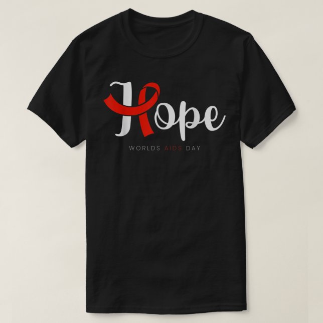 Hope Red Ribbon World AIDS Day HIV Disease Awarene T Shirt (Design framsida)
