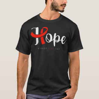Hope Red Ribbon World AIDS Day HIV Disease Awarene T Shirt